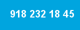 918 232 18 45 918 232 18 45